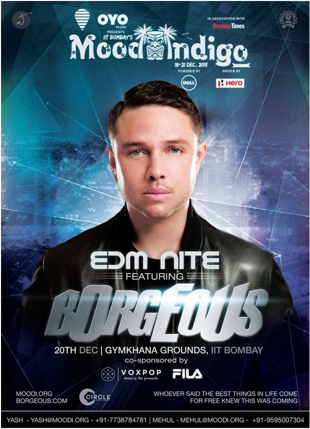 BORGEOUS set to headline the EDM night this Mood Indigo